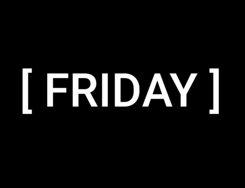 [FRIDAY] & bientôt [THURSDAY]